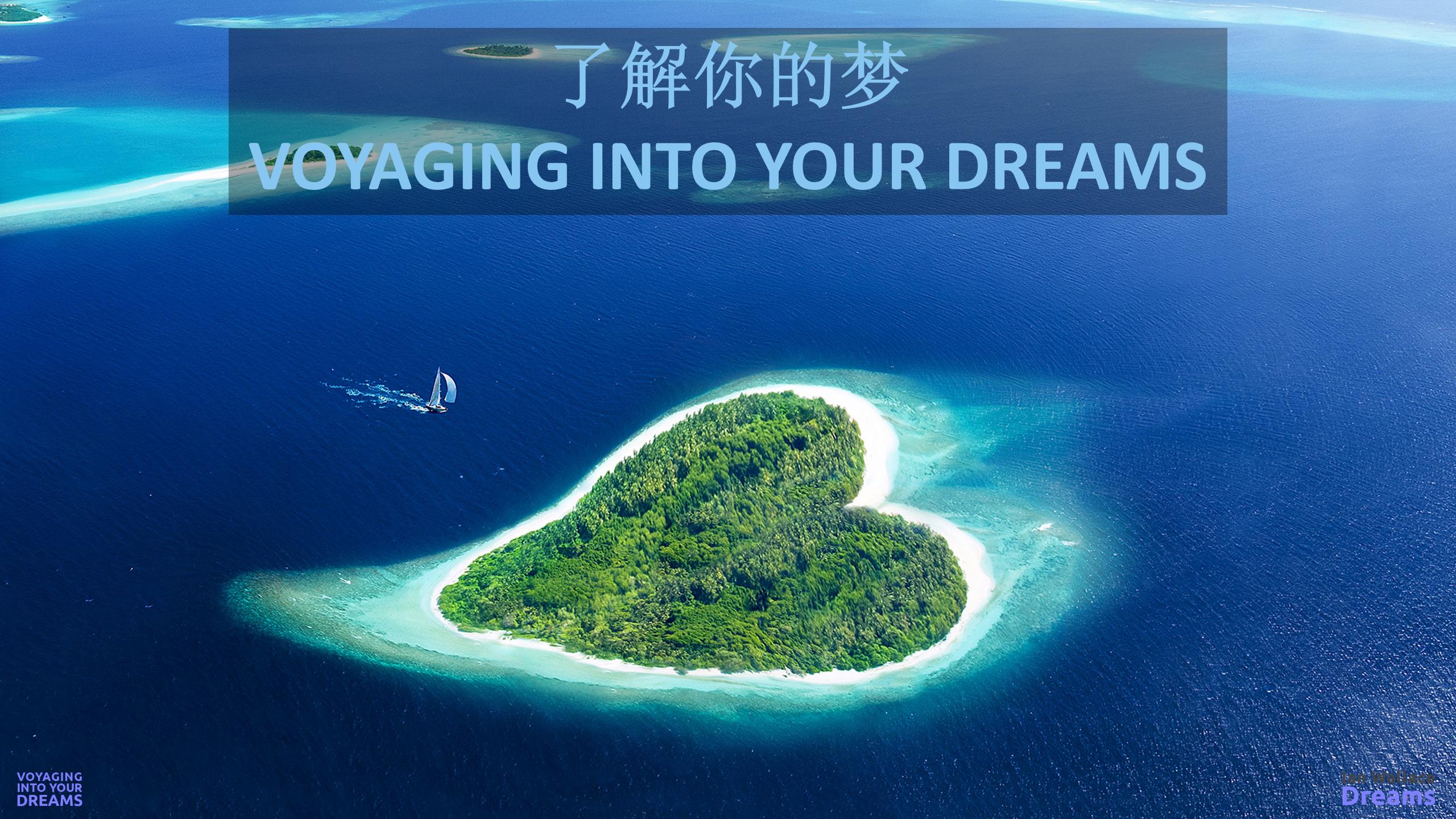 Voyaging Into Your Dreams Arriving At Your Dream Destinations January 2018